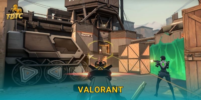 VALORANT tại Tdtc hấp dẫn cho game thủ bắn súng chiến thuật