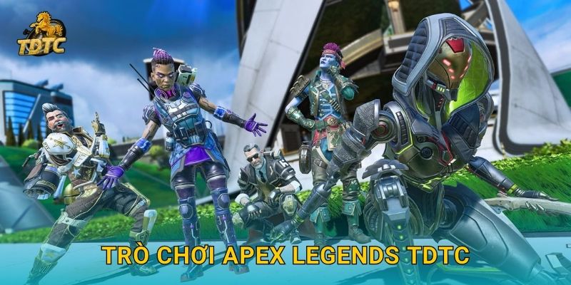Trò chơi Apex Legends Tdtc