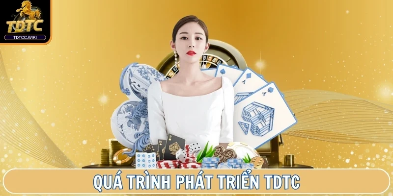 Quá trình phát triển TDTC